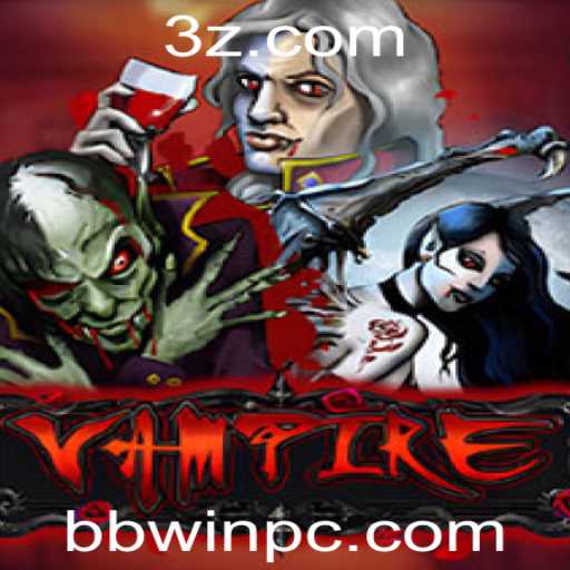 Descobrindo o Mundo Envolvente do Jogo Vampire: Uma Jornada com BBWIN